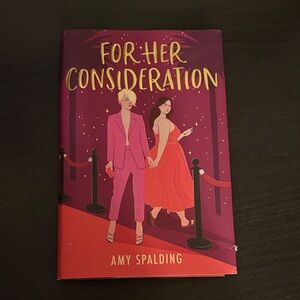 For Her Consideration Book by Amy Spalding